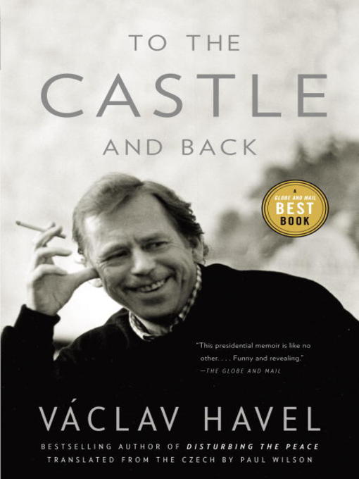 Title details for To the Castle and Back by Vaclav Havel - Available